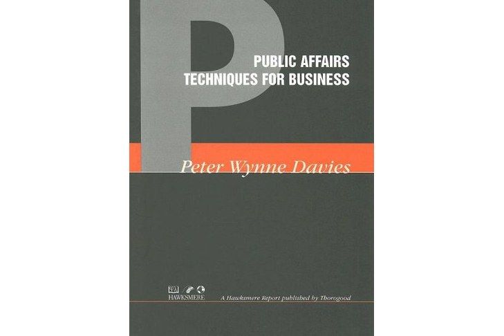 Public Affairs Techniques for Business Public Affairs Techniques for Business