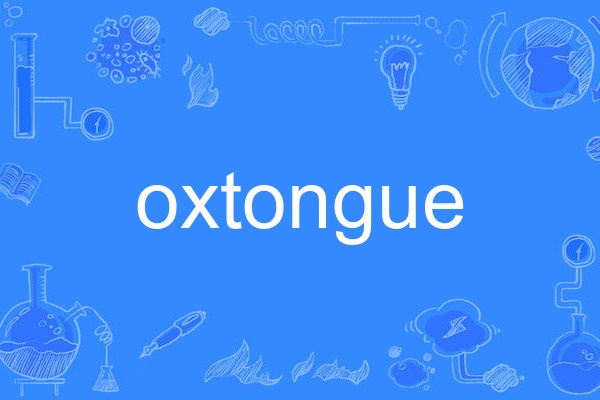 oxtongue oxtongue