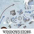 Windows Store Apps for You! Windows Store Apps for You!
