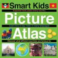 Smart Kids Picture Atlas Smart Kids Picture Atlas