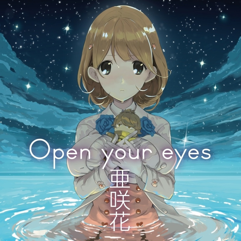 Open Your Eyes(亜咲花演唱歌曲)