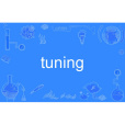 tuning tuning