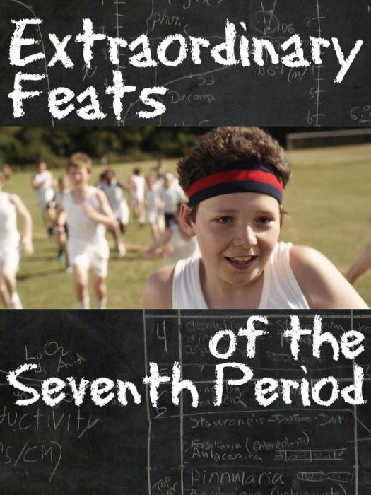 Extraordinary Feats of the Seventh Period Extraordinary Feats of the Seventh Period