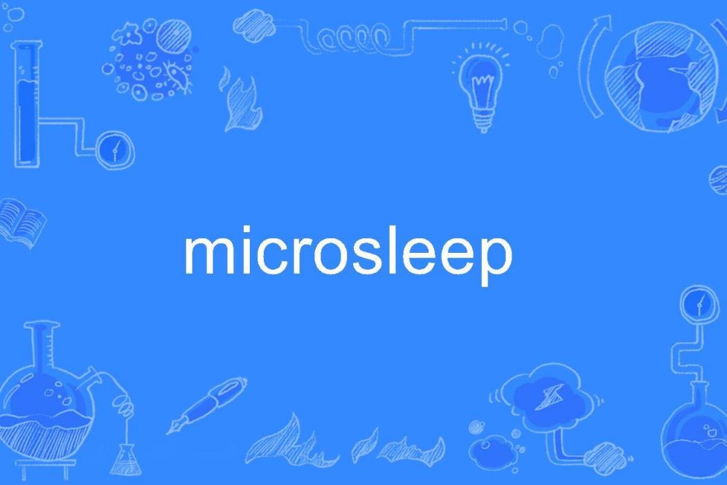 microsleep microsleep