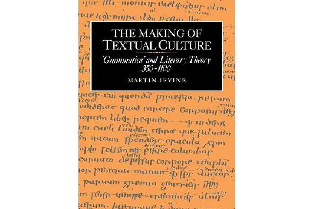 The Making of Textual Culture The Making of Textual Culture