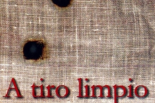 A tiro limpio A tiro limpio