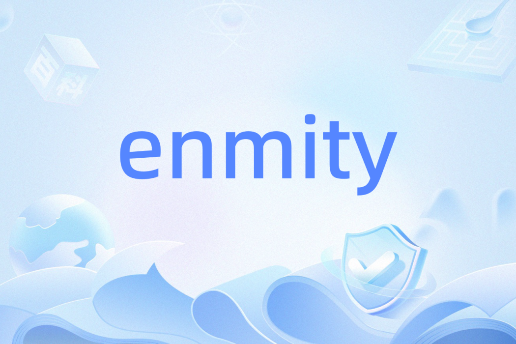 enmity enmity
