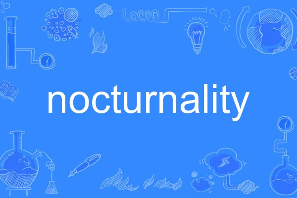 nocturnality nocturnality