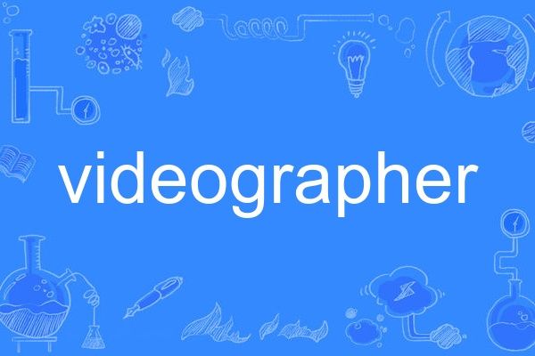 videographer