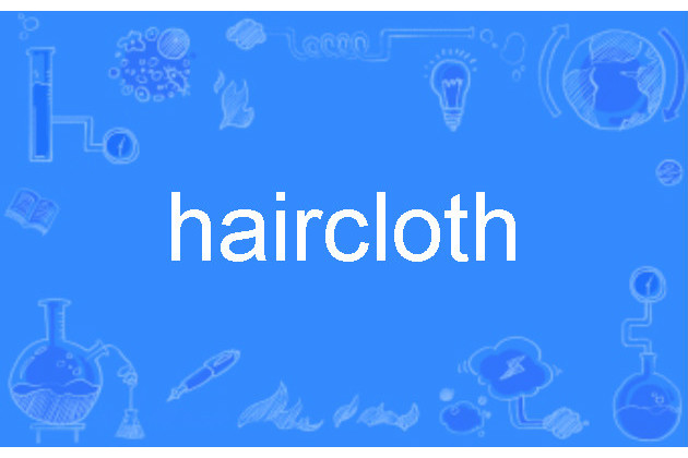 haircloth haircloth