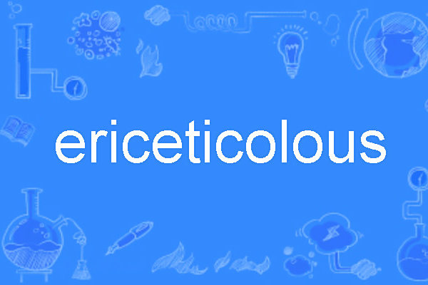 ericeticolous