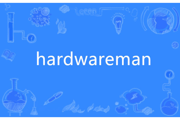 hardwareman hardwareman