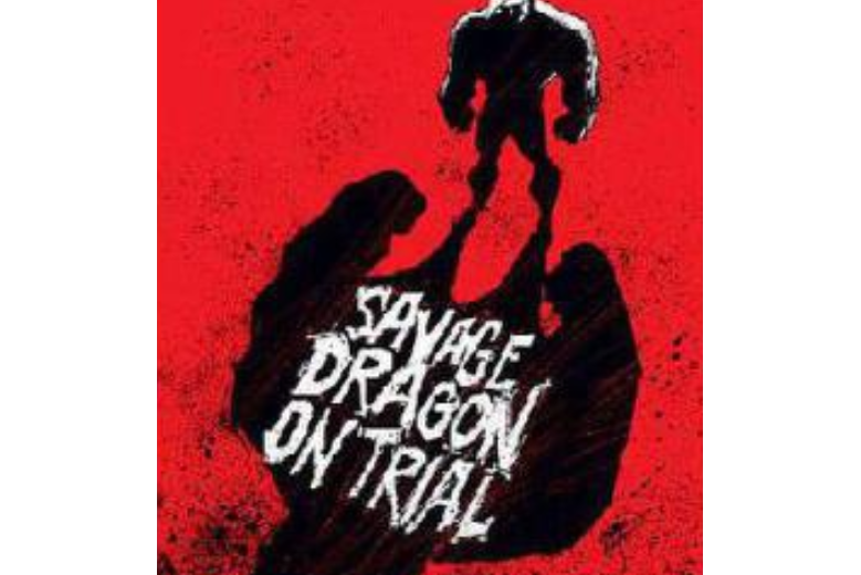 Savage Dragon on Trial Tp