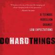Do Hard Things(2008年Multnomah Books出版的圖書) Do Hard Things(2008年Multnomah Books出版的圖書)