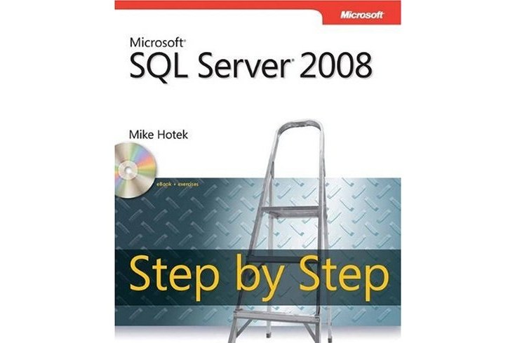 Microsoft SQL Server 2008 Step by Step Microsoft SQL Server 2008 Step by Step
