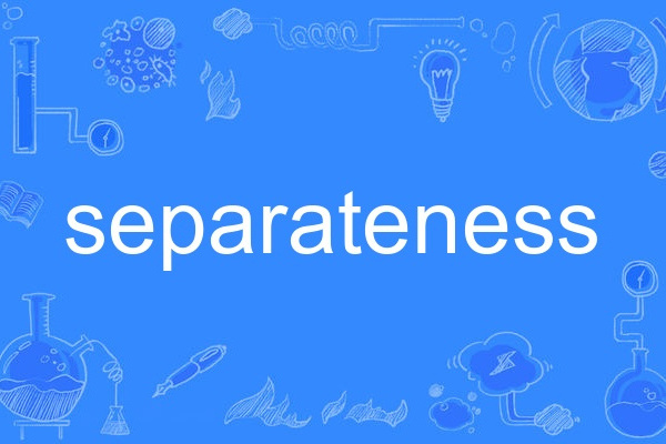 separateness