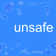 unsafe