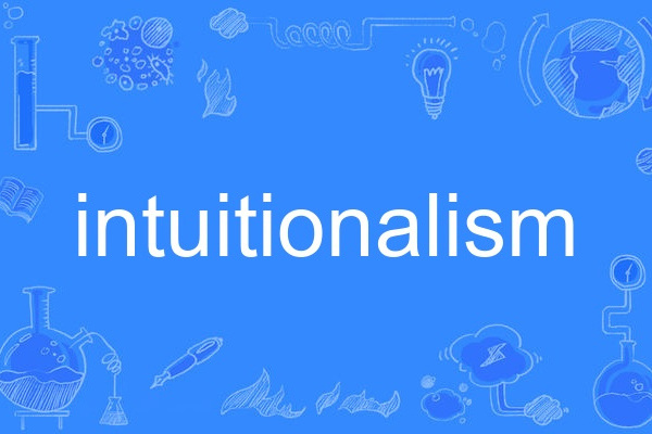 intuitionalism intuitionalism