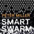 Smart Swarm
