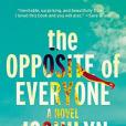 The Opposite of Everyone The Opposite of Everyone