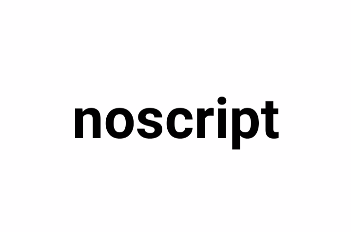 noscript