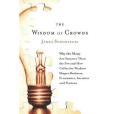 The Wisdom of Crowds(2004年Bantam Dell Pub Group出版的圖書) The Wisdom of Crowds(2004年Bantam Dell Pub Group出版的圖書)