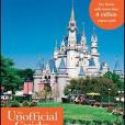 The Unofficial Guide Walt Disney World 2013 The Unofficial Guide Walt Disney World 2013