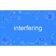 interfering interfering