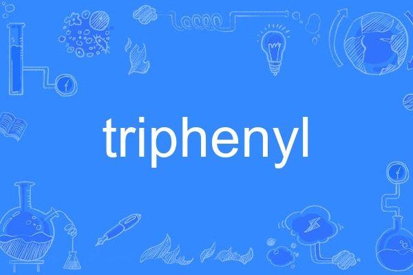 triphenyl triphenyl