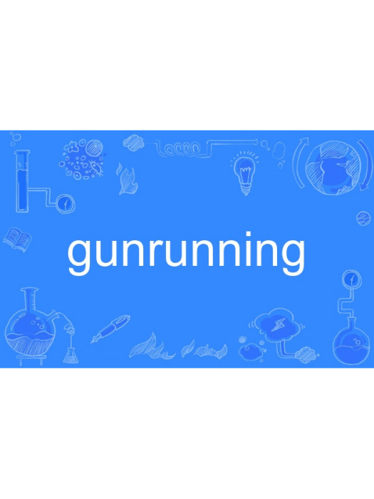 gunrunning