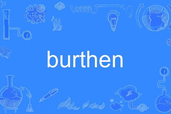 burthen burthen