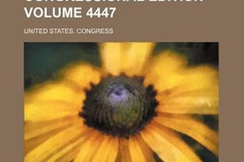Congressional Edition Volume 4447