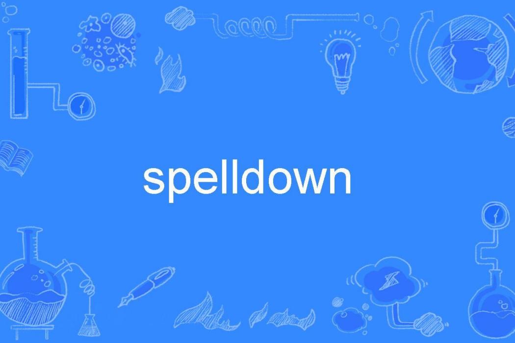 spelldown spelldown