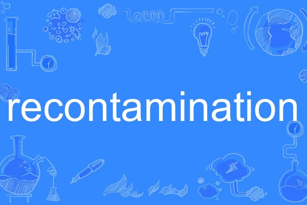 recontamination recontamination