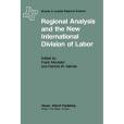 Regional Analysis and the New International Division of Labour Regional Analysis and the New International Division of Labour