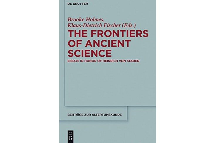 The Frontiers of Ancient Science The Frontiers of Ancient Science