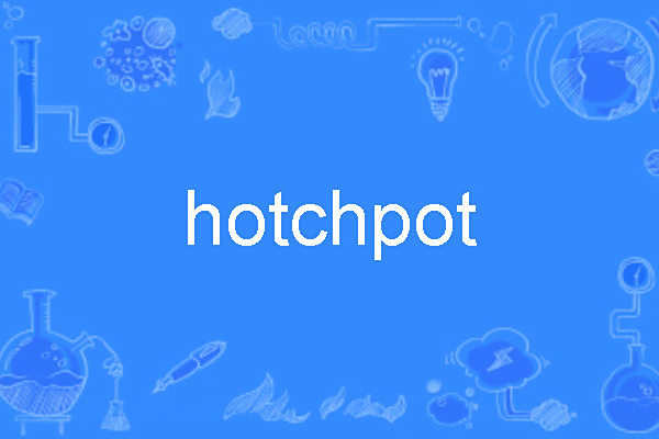 hotchpot hotchpot