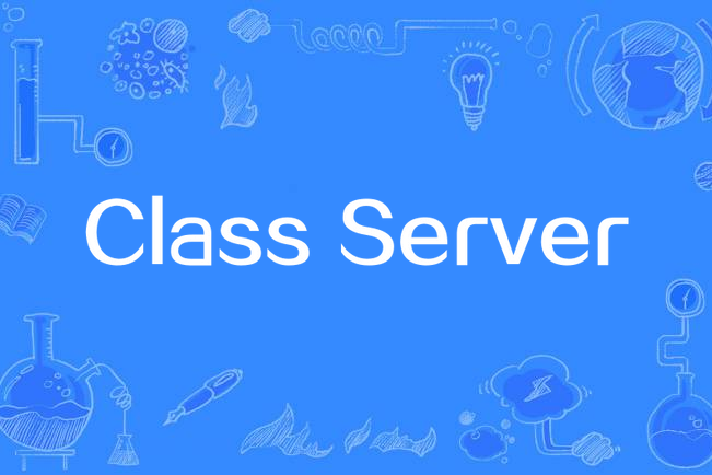 Class Server Class Server
