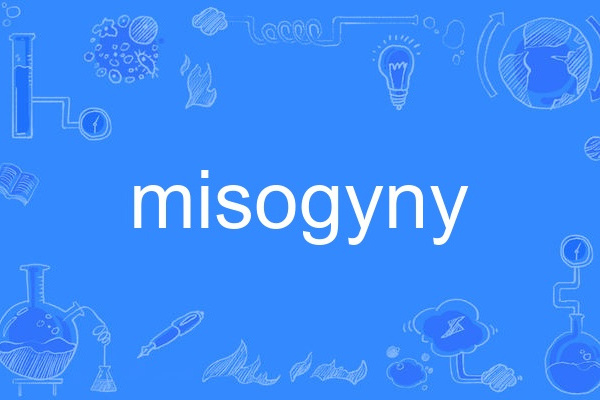 misogyny misogyny