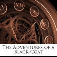 The Adventures of a Black-Coat