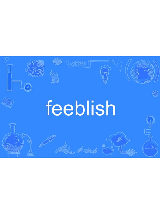 feeblish feeblish