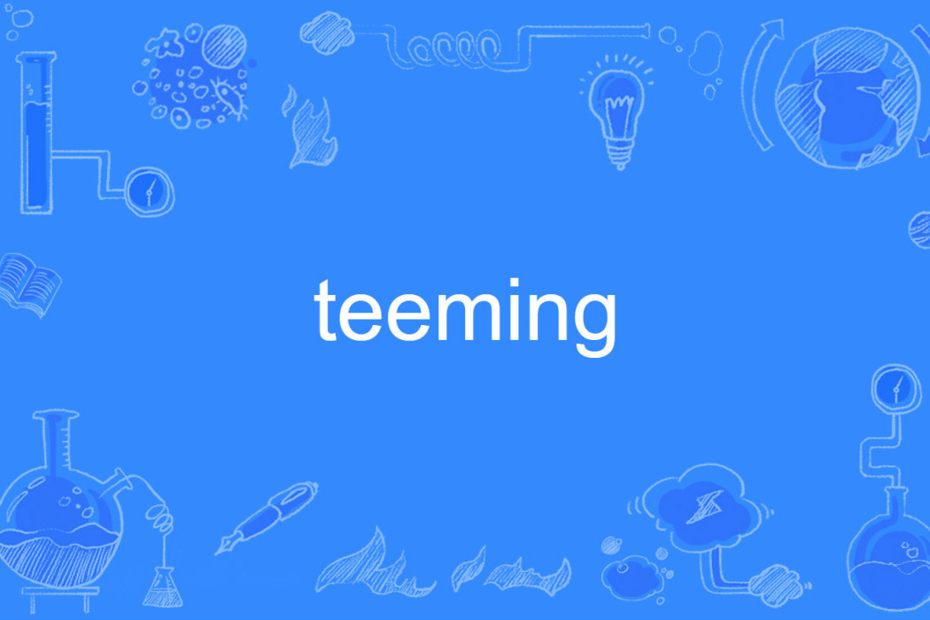 teeming teeming