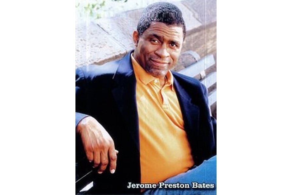 Jerome Preston Bates Jerome Preston Bates
