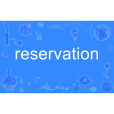 reservation reservation