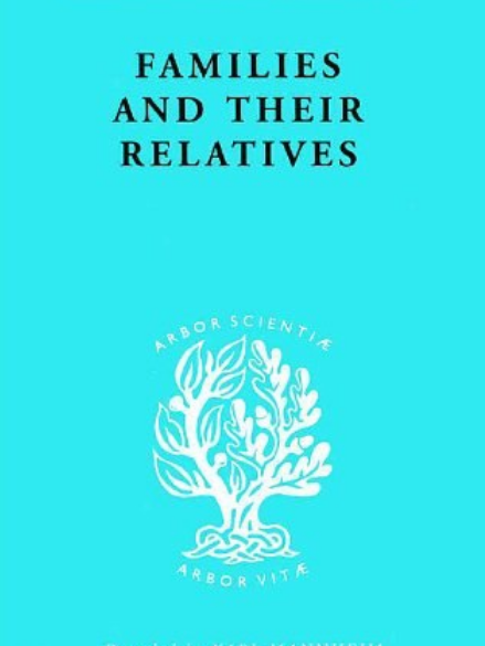 Families and Their Relatives Families and Their Relatives