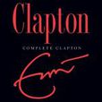 Complete Clapton Complete Clapton