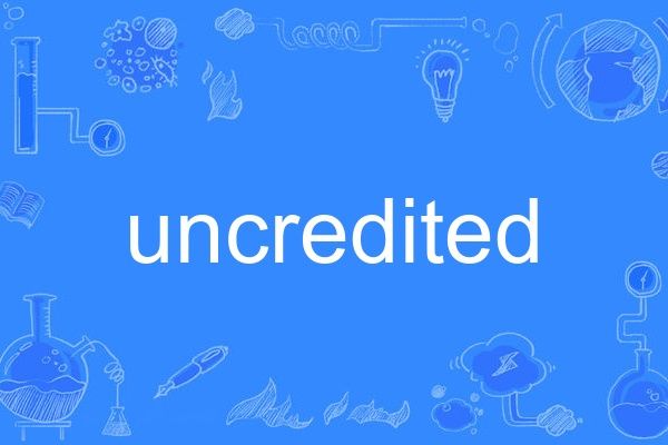 uncredited uncredited