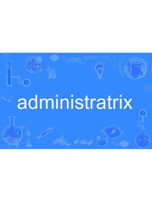 administratrix administratrix