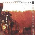 Parallel Tracks: The Railroad and Silent Cinema Parallel Tracks: The Railroad and Silent Cinema