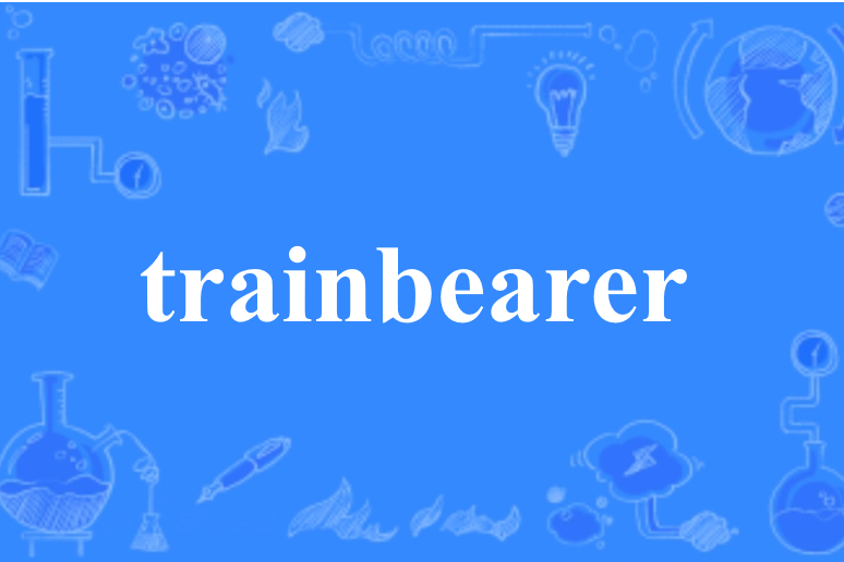 trainbearer trainbearer